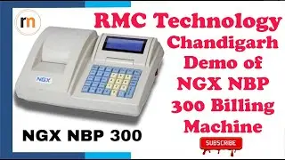NGX NBP 300 Billing Machine Demo by RMC Technology, PANCHKULA