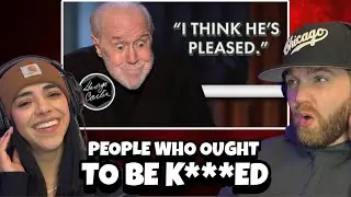 GEORGE LEFT US STUCK | George Carlin - List of people who ought to be killed | First Time Reaction