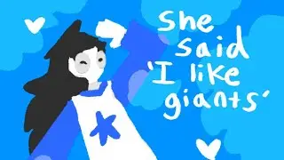I like giants- a Jade Harley Lyricstuck