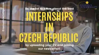 2024 2025 Internships in Czech Republic- Ultimate guide
