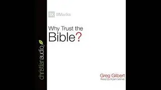 Why Trust the Bible? Audiobook by Adam Verner