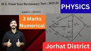 AHSEC Pre Final Exam 2025-26 || Physics || 3 Marks Question || Jorhat District