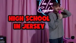 Going To High School In New Jersey - Standup Comedy