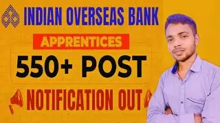 INDIAN OVERSEAS BANK APPRENTICE🔔 NOTIFICATION 2024 ! syllabus selection process, #byrajsir