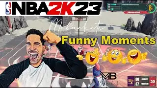 NBA2K23 Mobuckets Uncensored Funny Moments