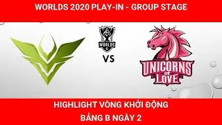 Highlights Worlds 2020|  V&ograve;ng khởi động Group B Day 2| V3 Esports vs Unicorns Of Love| Be Channel