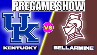 PREGAME SHOW: KENTUCKY vs BELLAMINE | KENTUCKY WILDCATS BASKETBALL  | BASKETBALL TODAY