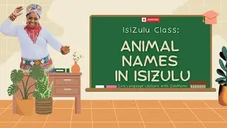 Zulu Language Lesson: Animals Made Easy 🐒🐄🐟