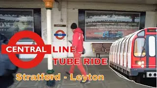 London Underground Tube Ride |  Stratford - Leyton