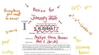 [NEW!] August 2025 Algebra 1 Regents Review (Part 1 #1-24)