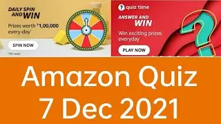 Daily Amazon Quiz Time Live 7 December 2021