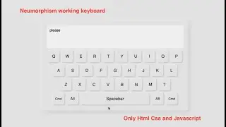 Neumorphism working keyboard using Html Css and JavaScript 🔥