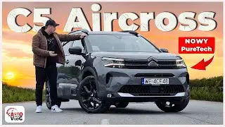 Citroen C5 Aircross TEST 2024 pl | Nowy (lepszy?) PureTech