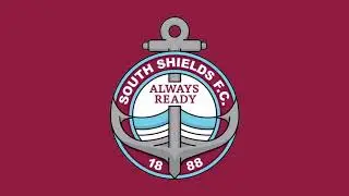 South Shields Anthem - Sotuh Shields FC Hymn