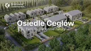 Proces budowy Osiedla Cegł&oacute;w | Grochowski Construction