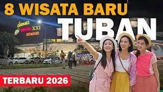 WISATA TUBAN TERBARU 2026 DAN VIRAL, ADA YANG BARU LOH