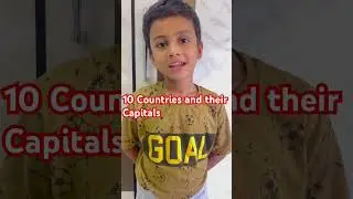 10 Countries and their Capitals #education #shorts #short #gk #kids #explore #explorepage