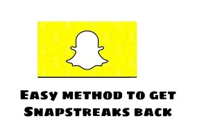 How to get back snapstreak with easy method || Hack your Snapchat