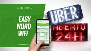 Painel de LED Easy Word 32 WiFi Sixled compatível com Android, IOS, Windows e Mac - tecnologia HTML5