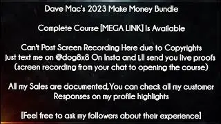 Dave Mac&rsquo;s 2023 Make Money Bundle course download