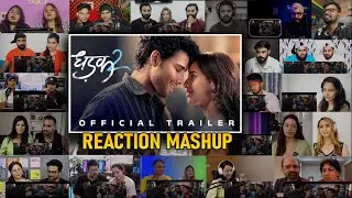 DHADAK 2 TRAILER - REACTION MASH UP ❤️