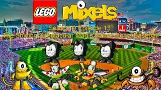 Lego Mixels S9 Ep13 The Shining Spectacular Magic Dance Sonic Baseball (Stop Motion)