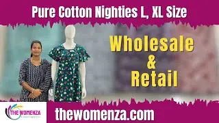 Budget friendly Cotton Nighties L,XL | The Womenza | Nighties Manufacturer #wholesale #trending 