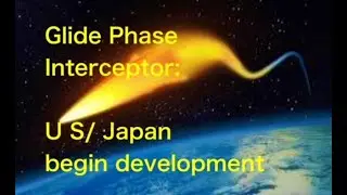 Glide Phase Interceptor: Japan and US jointly begin development of GPI missile