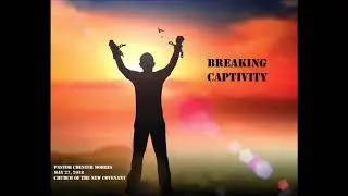 Breaking Captivity