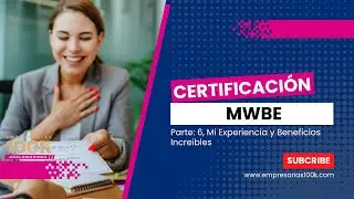 Certificaci&oacute;n MWBE: Mi Experiencia y Beneficios Incre&iacute;bles
