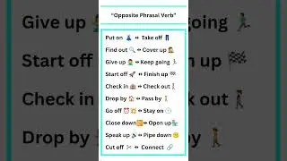 Top 10 opposite Phrasal Verb 👑🥂 #phrasalverbs #Facts #Fun #learnsomethingnew #Ted_ED