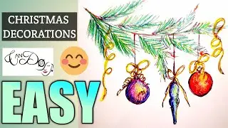 How To Draw Christmas Decorations Step By Step For Beginners | Easy Christmas Card Ideas | Noel