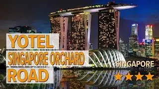 YOTEL Singapore Orchard Road hotel review | Hotels in Singapore | Asian Hotels