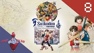 RPG Elixir Plays | Suikoden 2 Remaster - Part 8