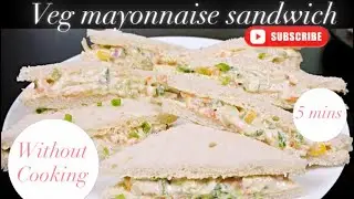 Veg mayo sandwich || carrot & corn || 5 mins sandwich recipe || Easy for lunchbox 😍
