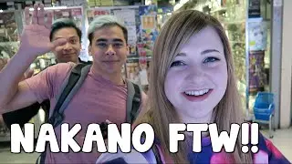NAKANO BROADWAY ADVENTURE TIME w/ CarFlo + Chrisandthemike
