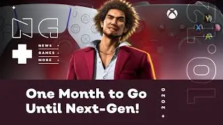 One Month to Go Until Next-Gen! - IGN News Live