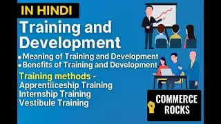 Training | Development | Staffing | Class-XII | Business Studies | HINDI