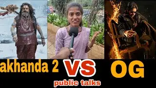 Pawan Kalyan OG VS balayya Babu akhanda 2 public talks lady fans OG akhanda 2 KM