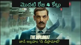 4 Crores Day 1 | The Diplomat | John Abraham | Shivam Nair | Revathy | Kumud Mishra | T Series |