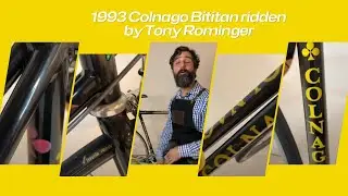 1993 Colnago Bititan ridden by Tony Rominger