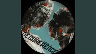 Decoherence (Original Mix)