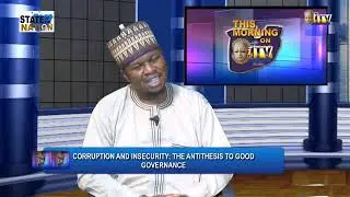 CORRUPTION AND INSECURITY THE ANTITHESIS TO GOOD GOVERNANCE