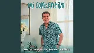 Mi Consentido