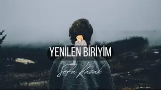 Yenilen Biriyim - Sefa Kazak