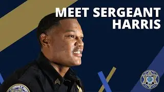 MEET SERGEANT HARRIS | joinLCSD.com