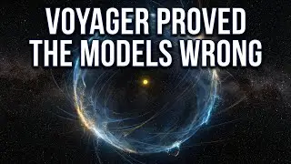Voyager Exposed A Major Heliosphere Mistake