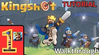 Kingshot Gameplay Tutorial | Part 1 | Learn the Basics (No Commentary - 2025)