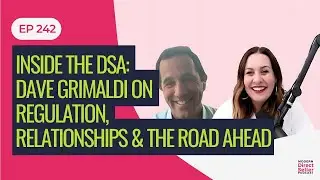 Direct Selling Advocacy & Compliance Explained | Dave Grimaldi of the DSA on Protecting the Industry