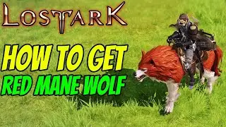 How to get RED MANE WOLF Mount in LOST ARK